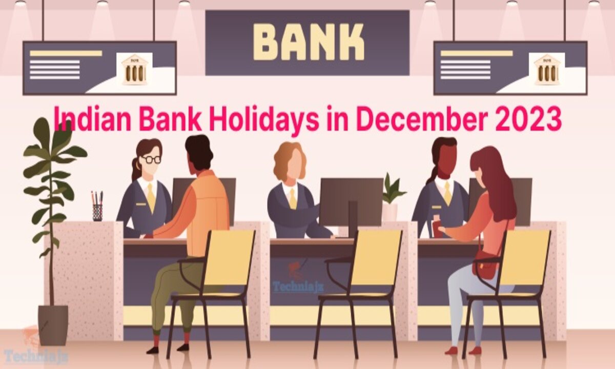 Bank Holidays In December: Banks are closed for 18 days in the month of December. Online banking available.