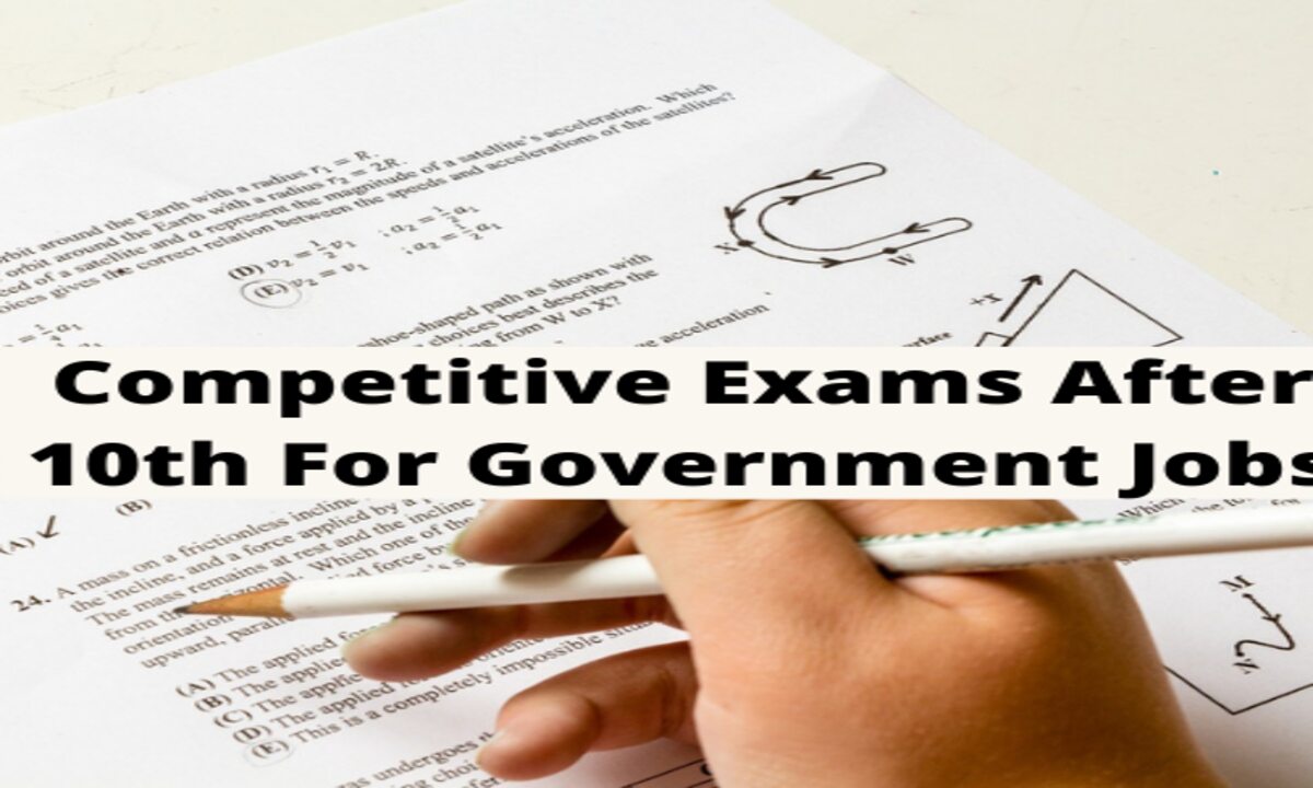 Career : Top 10 Government Exams You Can Apply For Employment After Class 10