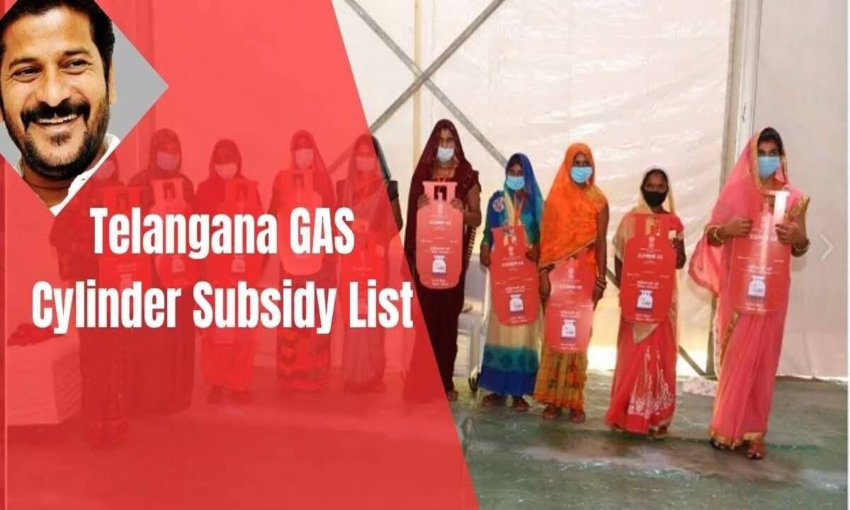Telangana Gas Cylinder Subsidy List 2024, How to Download?
