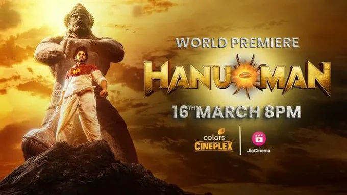 Colors Cine Flex has acquired the satellite rights of Hanuman.it will be telecast on Colors Cineplex channel and Jio Cinema on March 16 