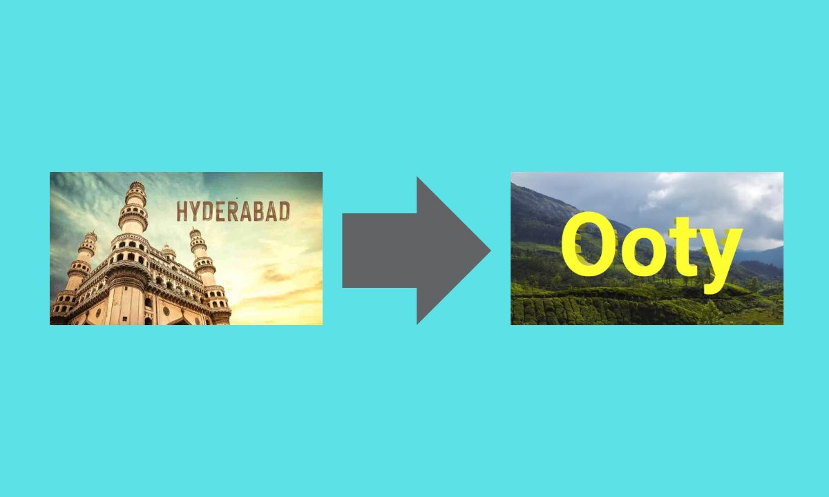 Hyderabad Ooty Tour