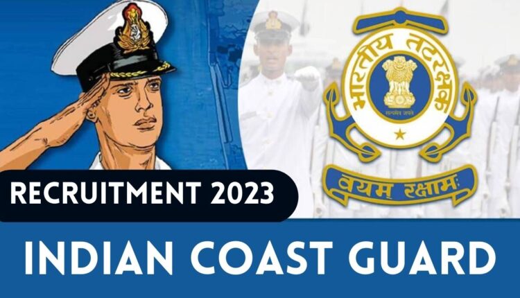 Indian Coast Guard Jobs Application Deadline Extension, When is the Last Date?