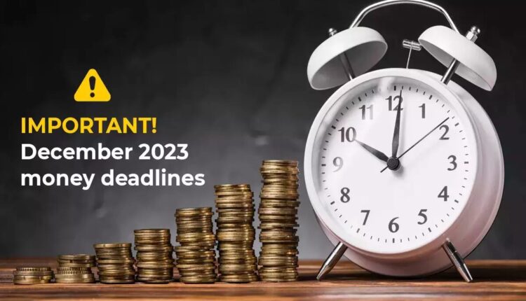 December 31, 2023 Money Deadlines : Top 5 Financial Tasks to be Completed by December 31, 2023