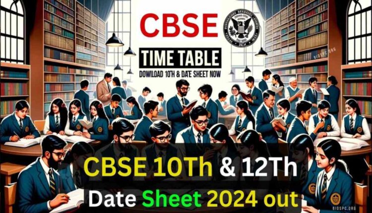 CBSE Board Exam 2024 Datesheet : CBSE Class 10th and Class 12th Board Exam Dates released on cbse.gov.in. See here in direct link