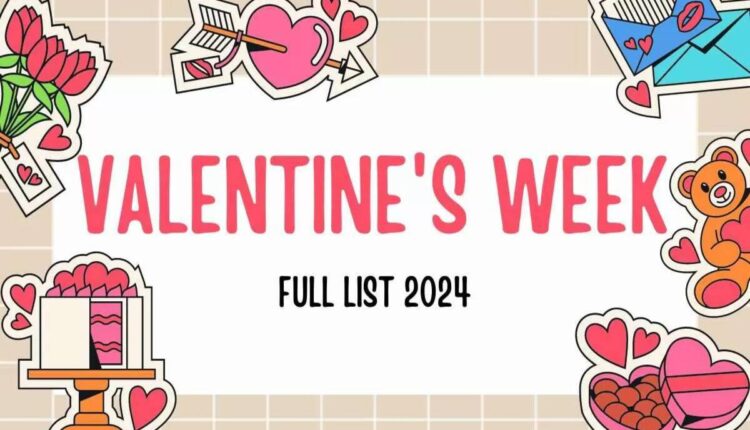 Valentine Week List 2024 : Check here the important days of Valentine's Week from February 7 to 14