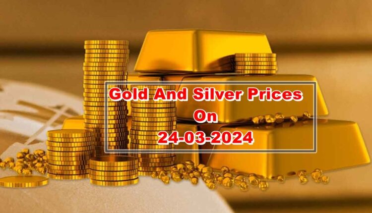 Gold Rates Today 24-03-2024