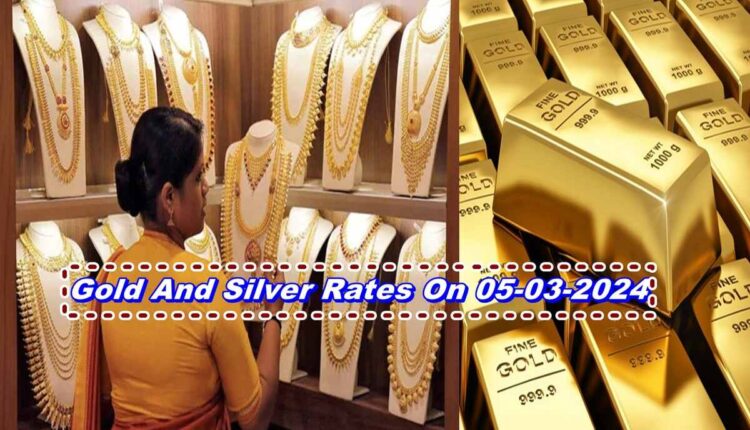 Gold Rates Today 05-03-2024