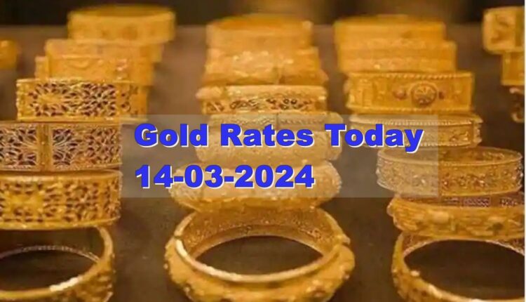 Gold Rates Today 14-03-2024