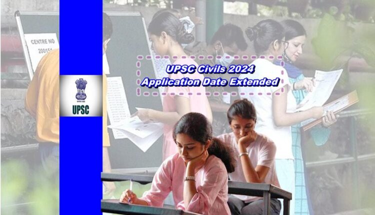 UPSC civil services exam registration date extended